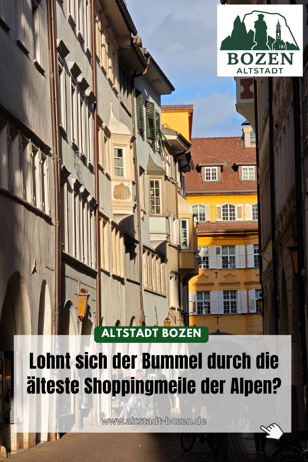 ALTSTADT BOZEN Der Komplette Guide F r Deinen Besuch ALTSTADT BOZEN Der Komplette Guide F r Deinen Besuch